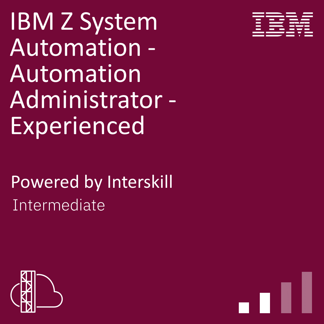 Interskill-IBM-Z-System-Automation-Administrator-Experienced
