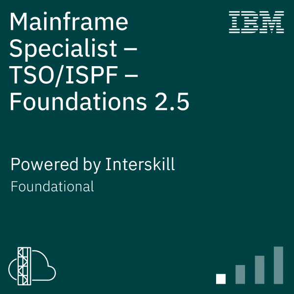 Interskill - Mainframe Specialist – TSO-ISPF – Foundations 2.5