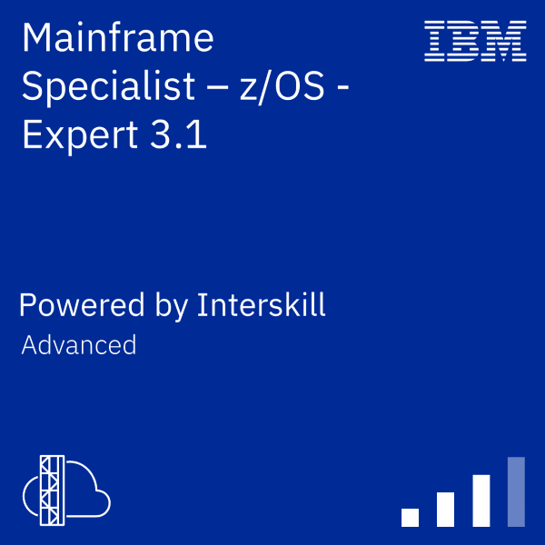 Mainframe Specialist - zOS - Expert 3.1