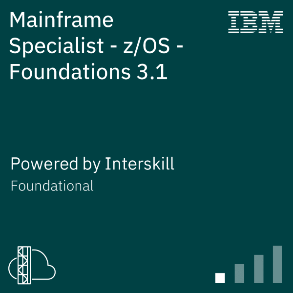 Mainframe Specialist - zOS - Foundations 3.1
