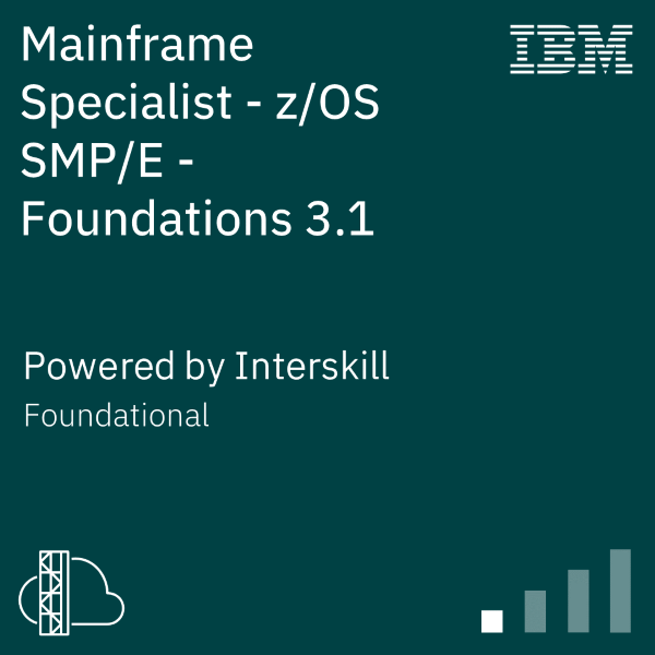 Mainframe Specialist - zOS SMPE - Foundations 3.1