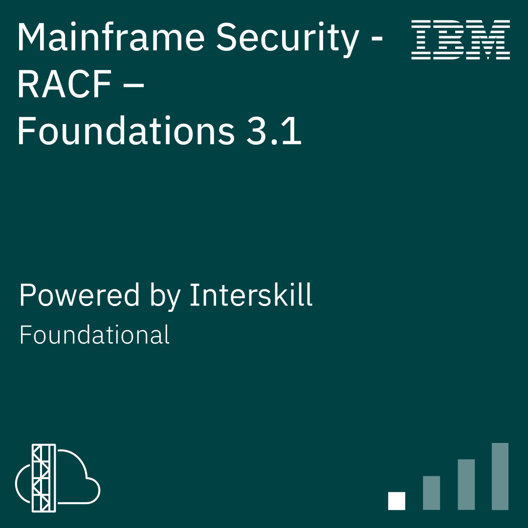 Mainframe Security - RACF - Foundations 3.1