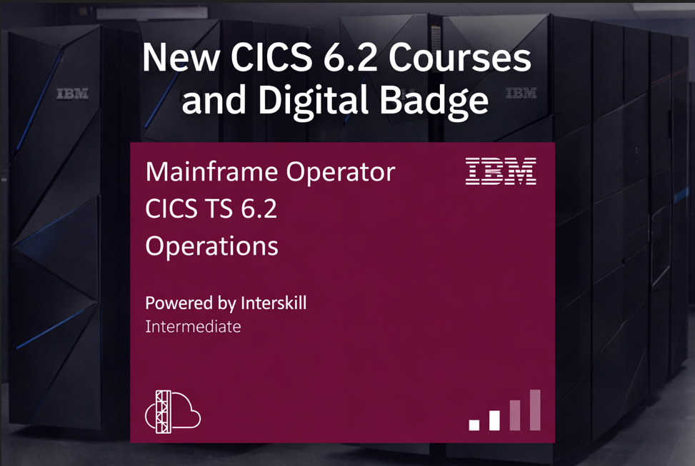Interskill Learning Announces New CICS 6.2 Courses